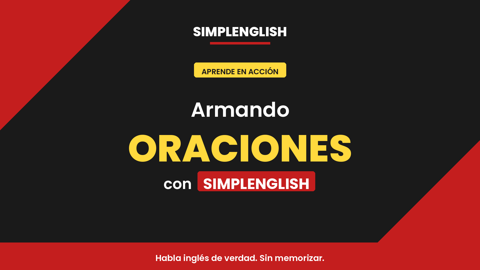 Armando oraciones con SIMPLENGLISH