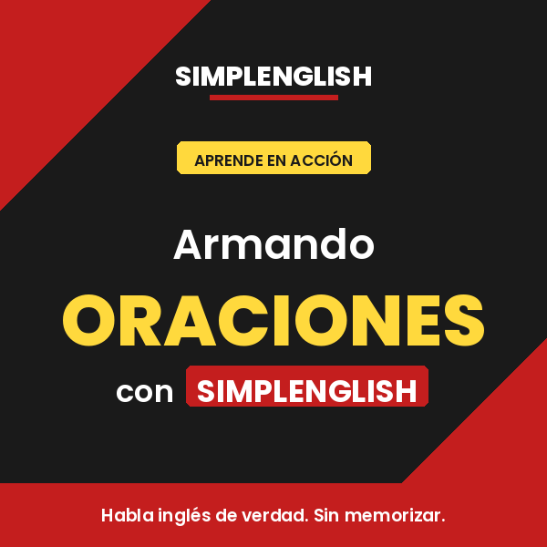 Armando oraciones con SIMPLENGLISH